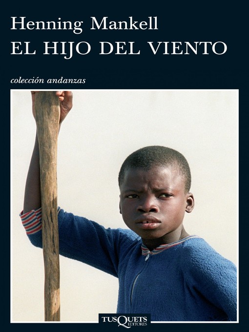 Title details for El hijo del viento by Henning Mankell - Available